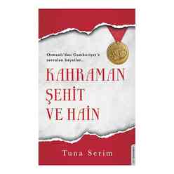 Destek Yayınları - Destek Kahraman Şehit ve Hain