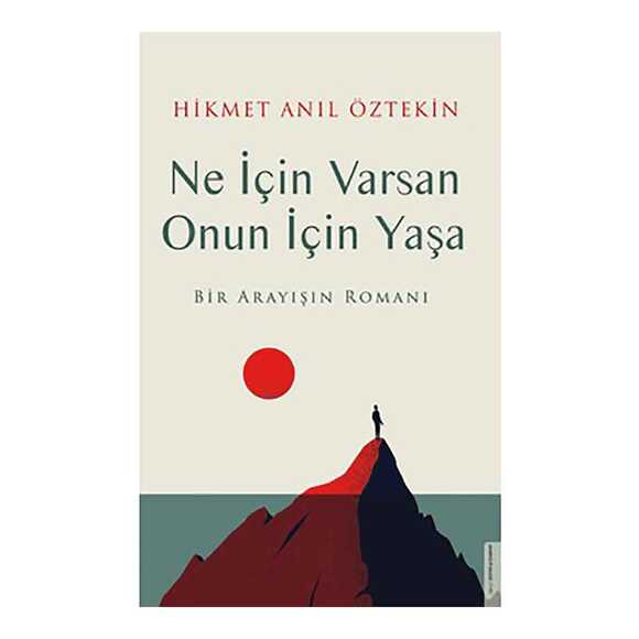 Destek Ne İçin Varsan Onun İçin Yaşa