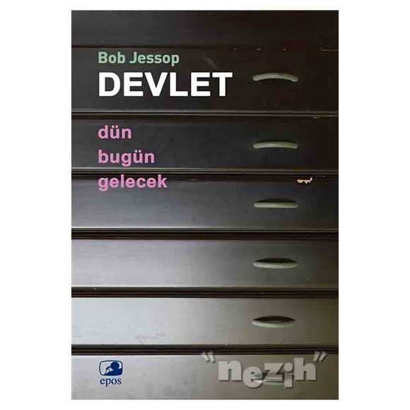 Devlet - Dün, Bugün, Gelecek