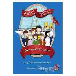 Kırmızı Kedi Yayınları - Devrimlere Koşuyor! - Barış Takımı