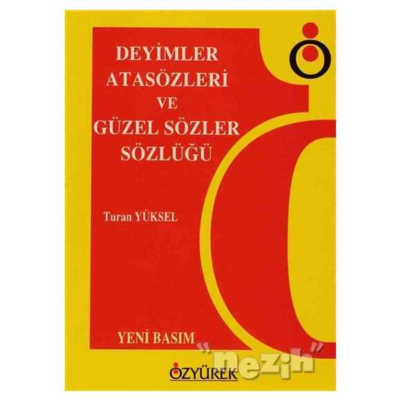 Deyimler, Atasözleri ve Güzel Sözler Sözlüğü