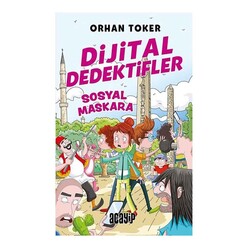 Acayip Kitaplar - Dijital Dedektifler 3 - Sosyal Maskara