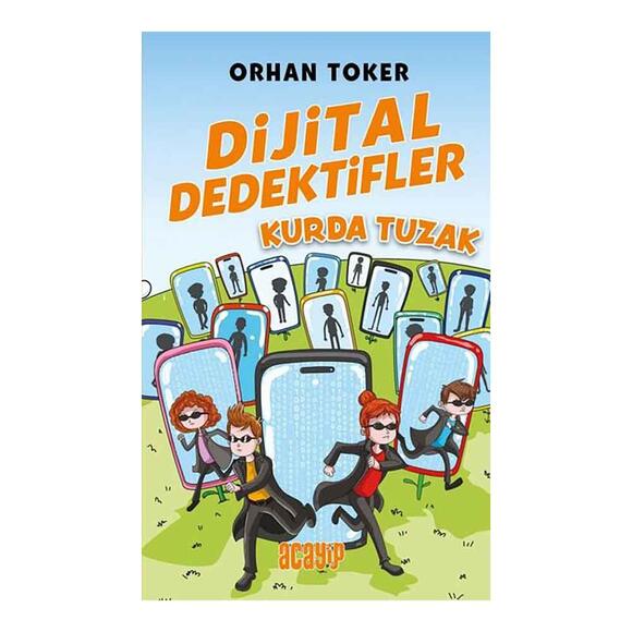 Dijital Dedektifler 5 - Kurda Tuzak