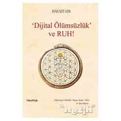 Hayy Kitap - Dijital Ölümsüzlük ve Ruh