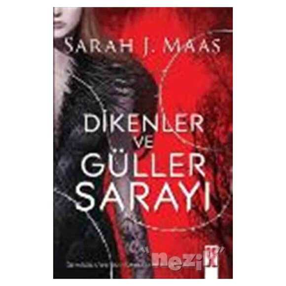 Dikenler ve Güller Sarayı