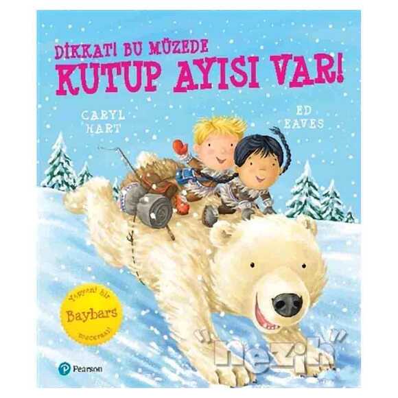 Dikkat! Bu Müzede Kutup Ayısı Var!