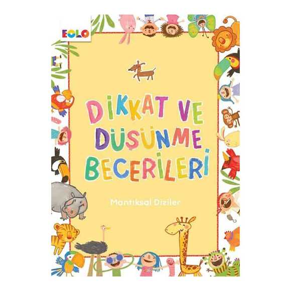 Dikkat ve Düşünme Becerileri - Mantıksal Diziler