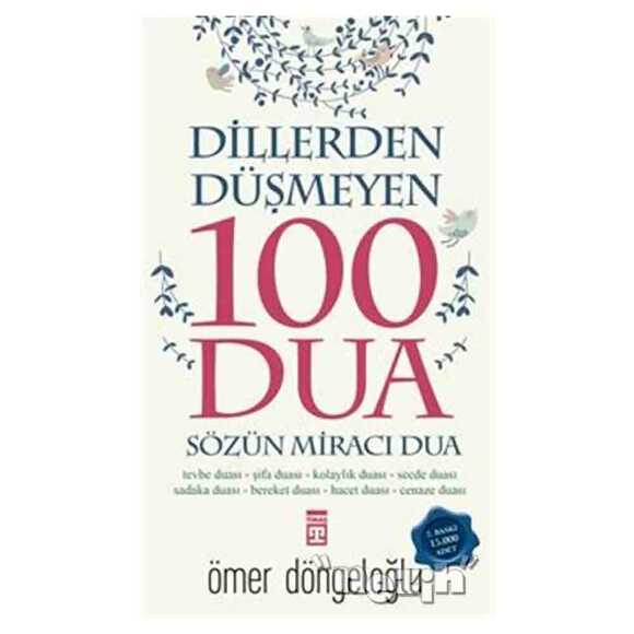 Dillerden Düşmeyen 100 Dua