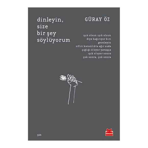 Dinleyin, Size Bir Şey Söylüyorum