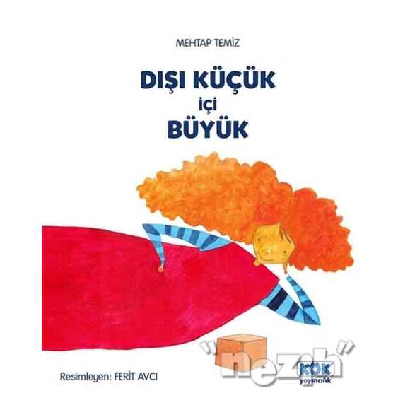 Dışı Küçük İçi Büyük