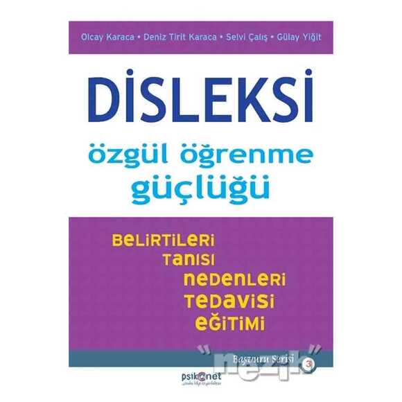 Disleksi: Özgül Öğrenme Güçlüğü
