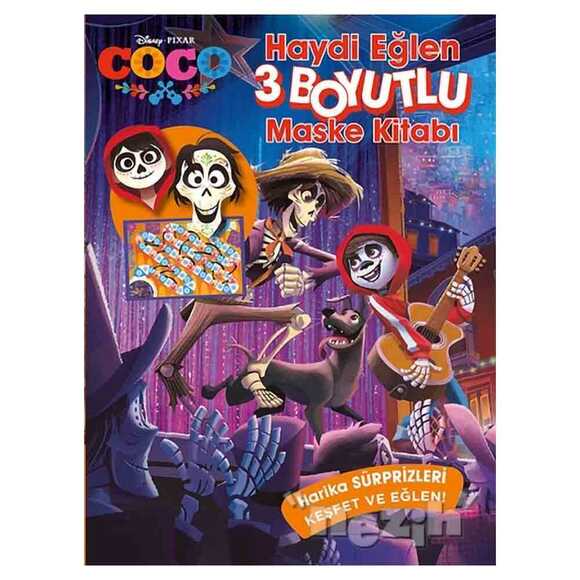 Disney Coco Haydi Eğlen 3 Boyutlu Maske Kitabı