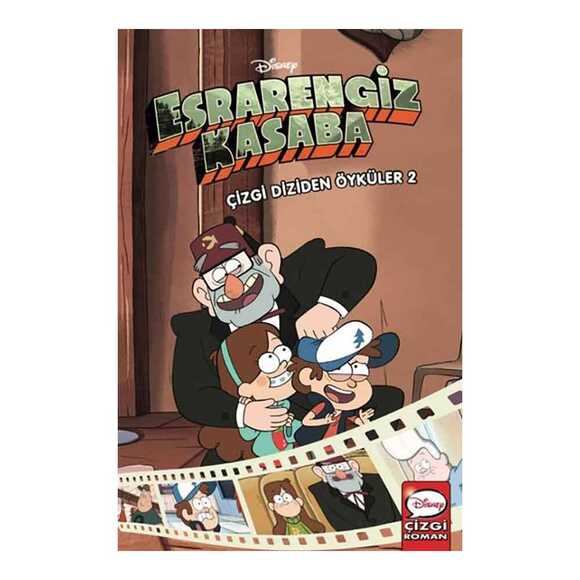Disney Esrarengiz Kasaba - Çizgi Diziden Öyküler 2. Cilt