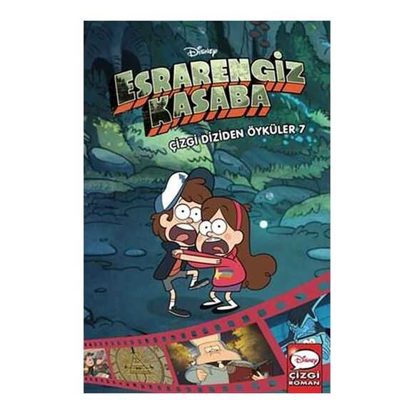 Disney Esrarengiz Kasaba - Çizgi Diziden Öyküler 7. Cilt