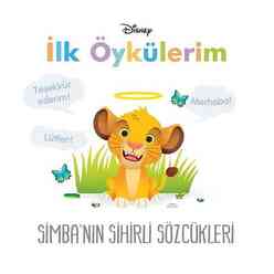 Doğan Egmont - Dısney İlk Öykülerim Simba’Nın Sihirli Sözcükleri