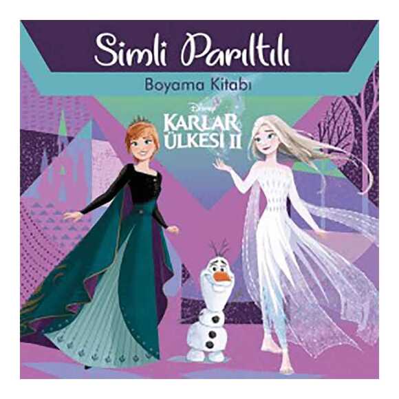 Disney Karlar Ülkesi 2 - Simli Parıltılı Boyama Kitabı
