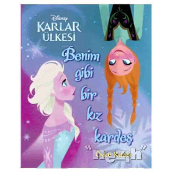 Disney Karlar Ülkesi : Benim Gibi Bir Kız Kardeş