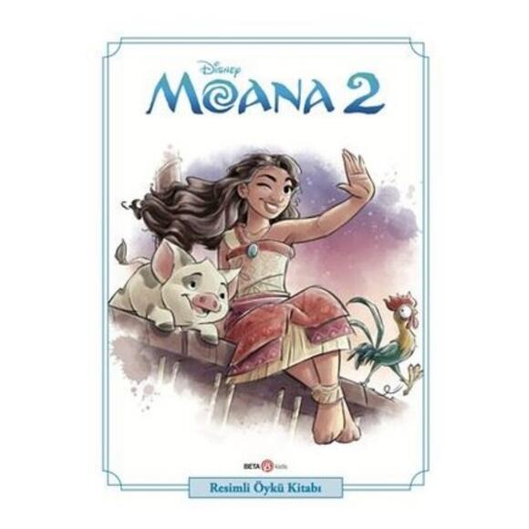 Disney Moana 2 - Resimli Öykü Kitabı