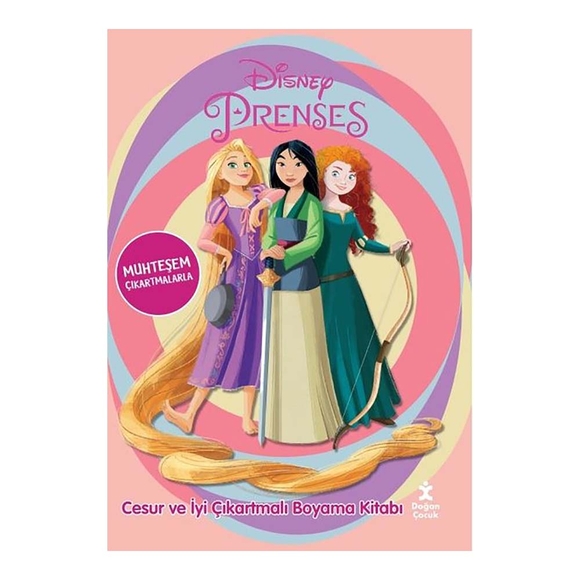 Disney Prenses Cesur Ve İyi Çıkartmalı Boyama Kitabı