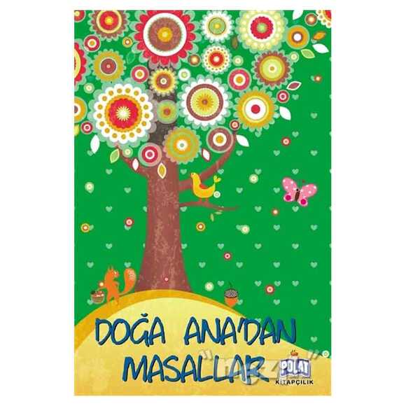 Doğa Ana’dan Masallar