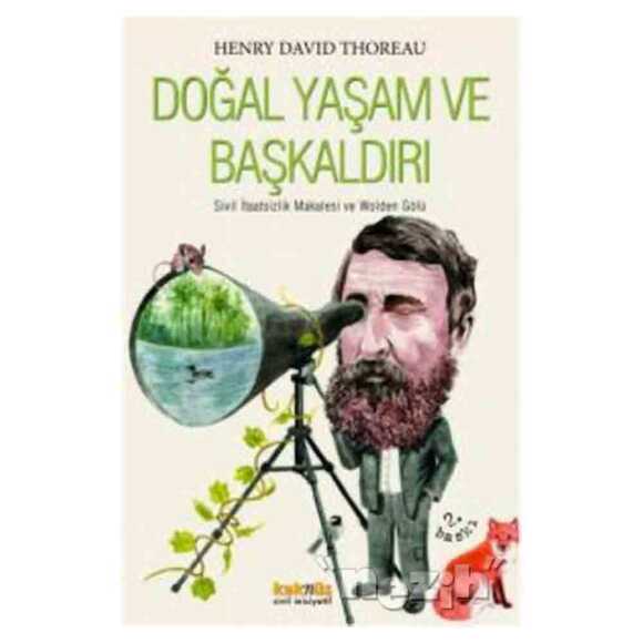 Doğal Yaşam ve Baş Kaldırı