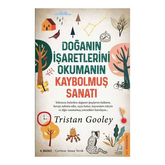 Doğanın İşaretlerini Okumanın Kaybolmuş Sanatı