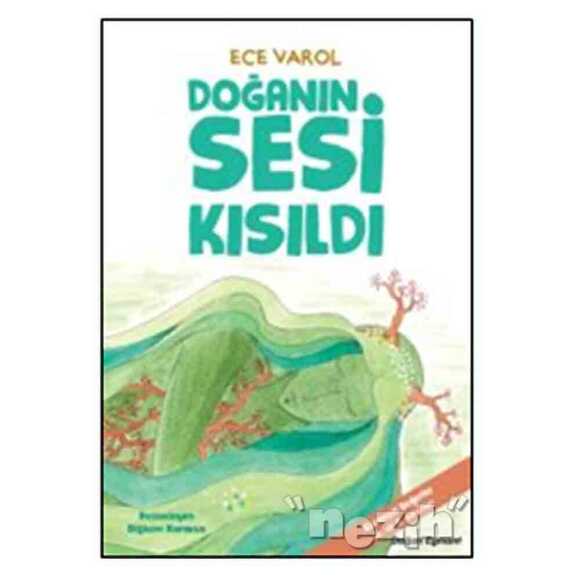 Doğanın Sesi Kısıldı