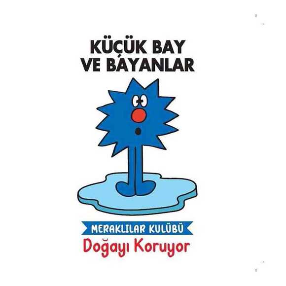 Doğayı Koruyor - Küçük Bay ve Bayanlar