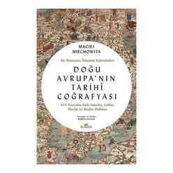 Kronik Kitap - Doğu Avrupanın Tarihi Cağrafyası