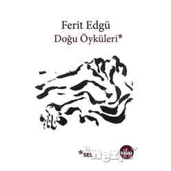 Sel Yayıncılık - Doğu Öyküleri