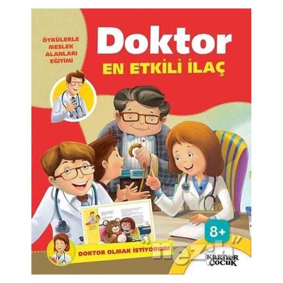 Doktor En Etkili İlaç - Doktor Olmak İstiyorum