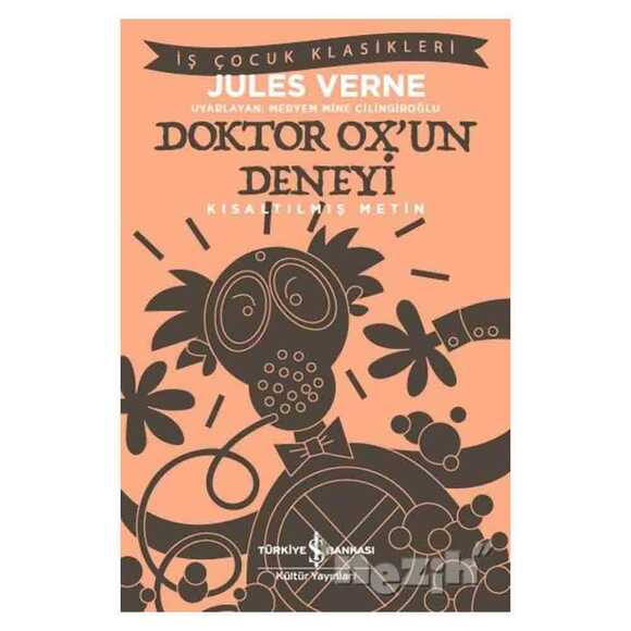 Doktor Ox’un Deneyi (Kısaltılmış Metin)