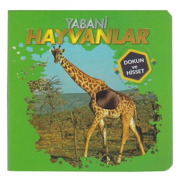 Dokun ve Hisset - Yabani Hayvanlar