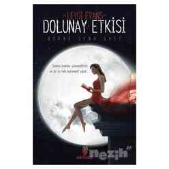 Sonsuz Kitap - Dolunay Etkisi - Leydi Evans
