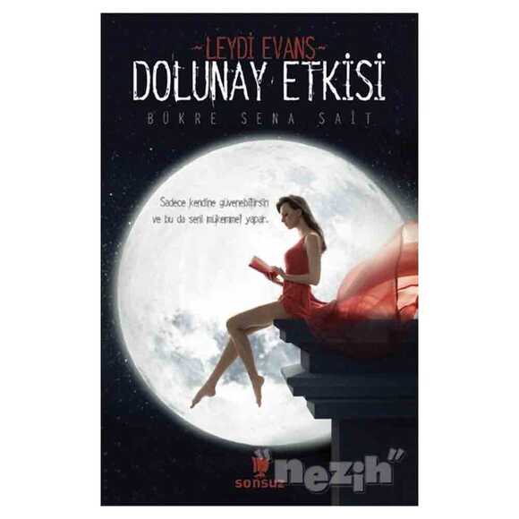 Dolunay Etkisi - Leydi Evans