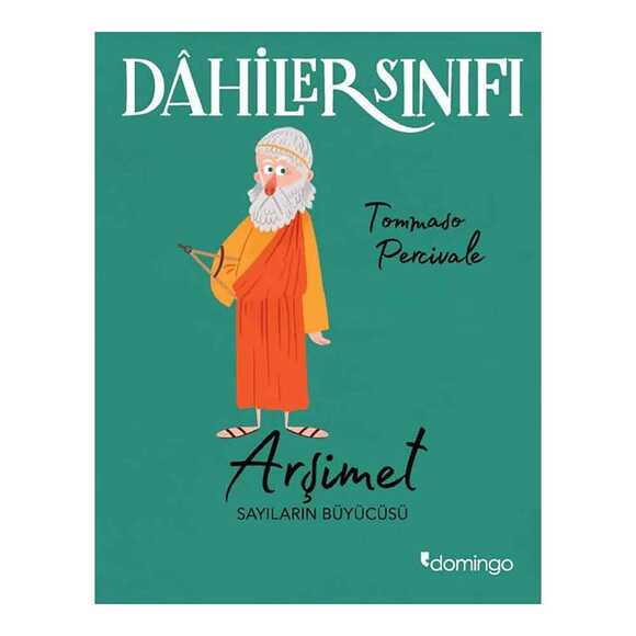 Arşimet Sayıların Büyücüsü - Dahiler Sınıfı