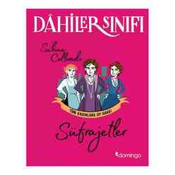 Domingo Yayınevi - Süfrajetler Tüm Kadınlara Oy Hakkı - Dahiler Sınıfı