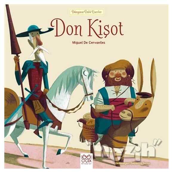 Don Kişot - Dünyaca Ünlü Eserler