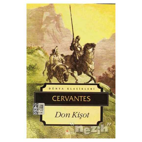 Don Kişot Miguel de Cervantes Saavedra