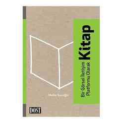 Dost Kitabevi - Dost Bir Görsel İletişim Platformu Olarak Kitap