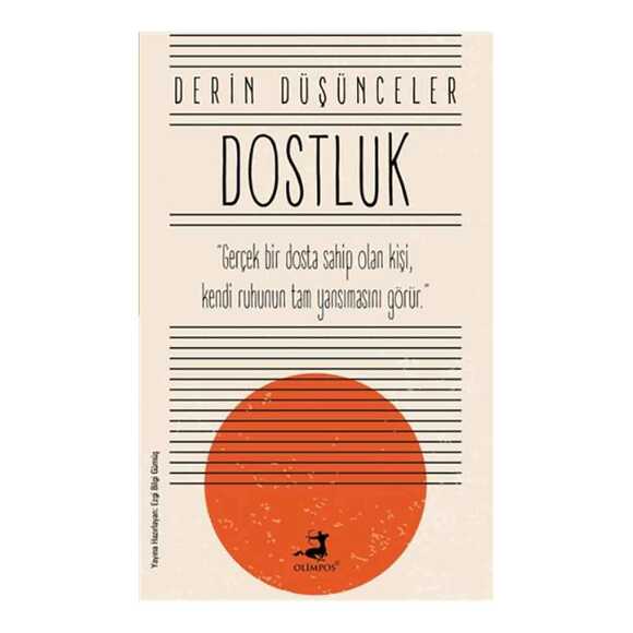 Dostluk - Derin Düşünceler