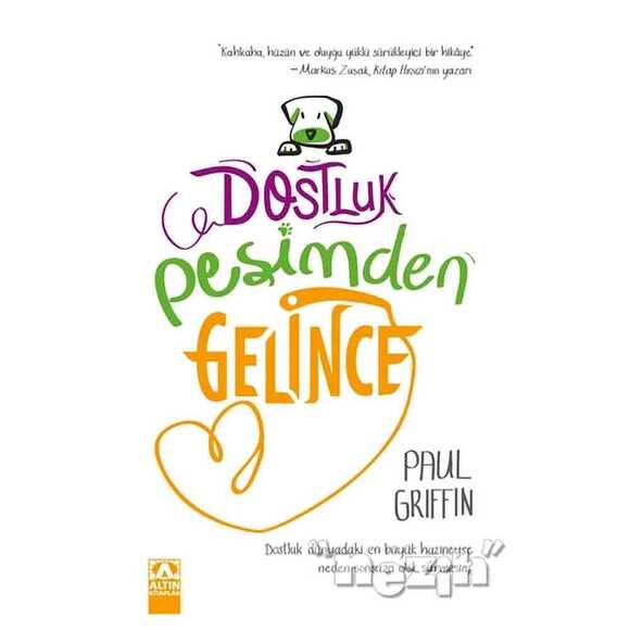 Dostluk Peşimden Gelince