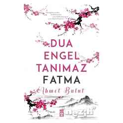 Dua Engel Tanımaz Fatma - Thumbnail