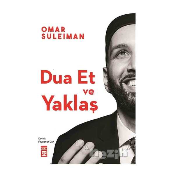 Dua Et ve Yaklaş