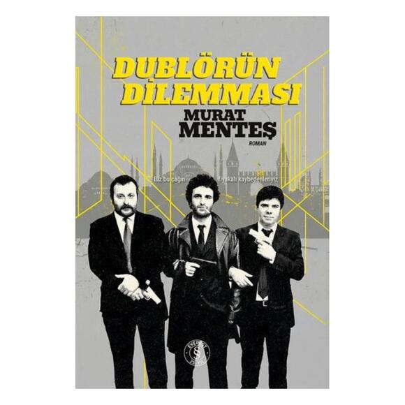 Dublörün Dilemması