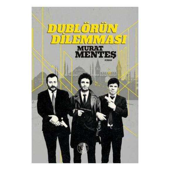 Dublörün Dilemması (Ciltli)