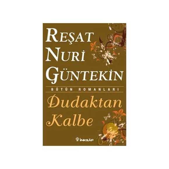 Dudaktan Kalbe (Özel Baskı)