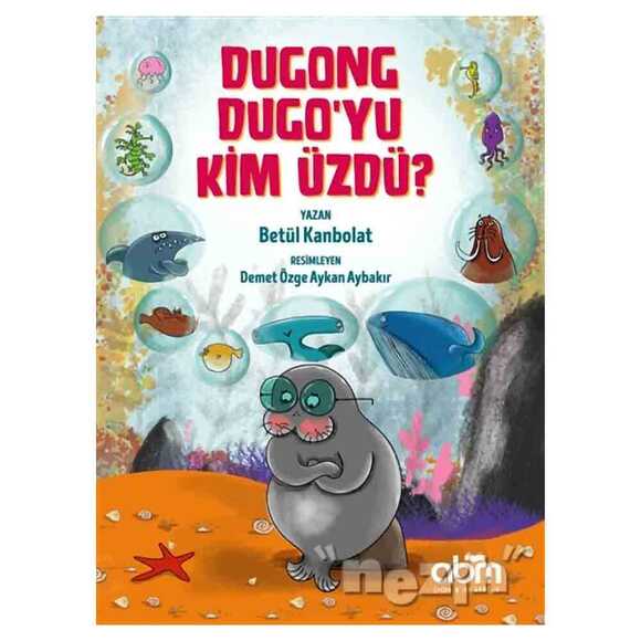 Dugong Dugo’yu Kim Üzdü?