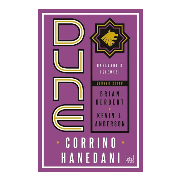 Dune: Corrino Hanedanı - Hanedanlık Üçlemesi üçüncü Kitap