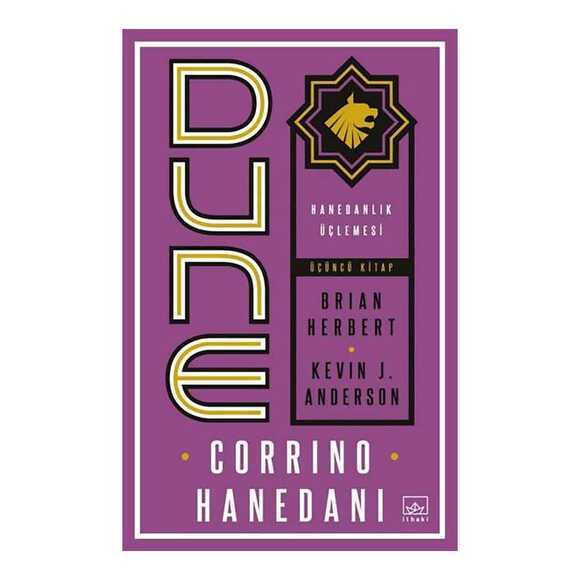Dune: Corrino Hanedanı - Hanedanlık Üçlemesi üçüncü Kitap